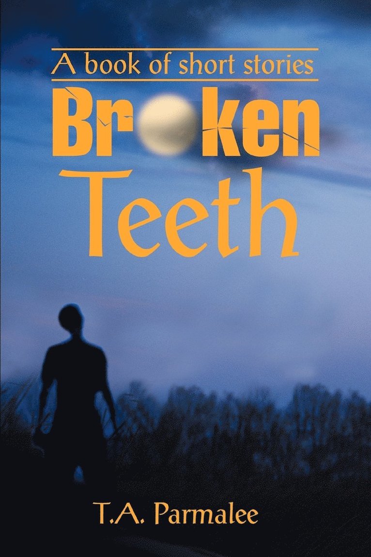 Broken Teeth 1