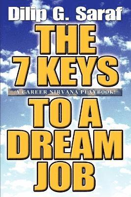 bokomslag The 7 Keys to a Dream Job