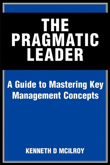 bokomslag Pragmatic Leader