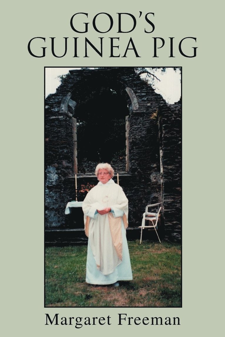 Margaret Freeman - God's Guinea Pig, Häftad
