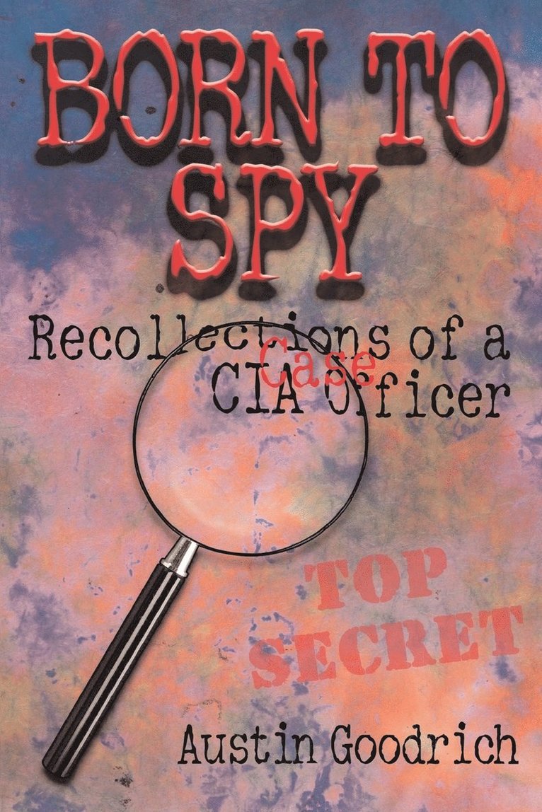 Born To Spy 1