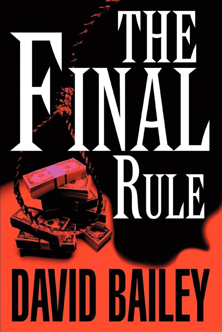 David Bailey - Final Rule, Häftad