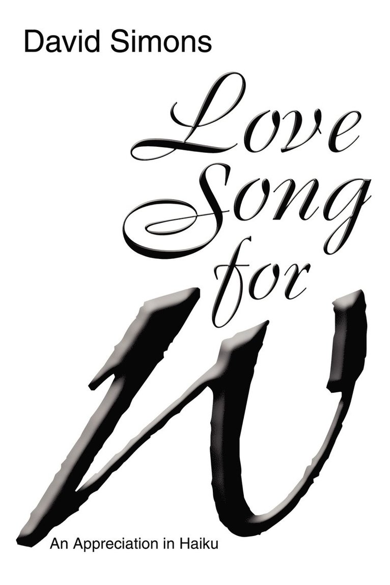 Love Song for W 1