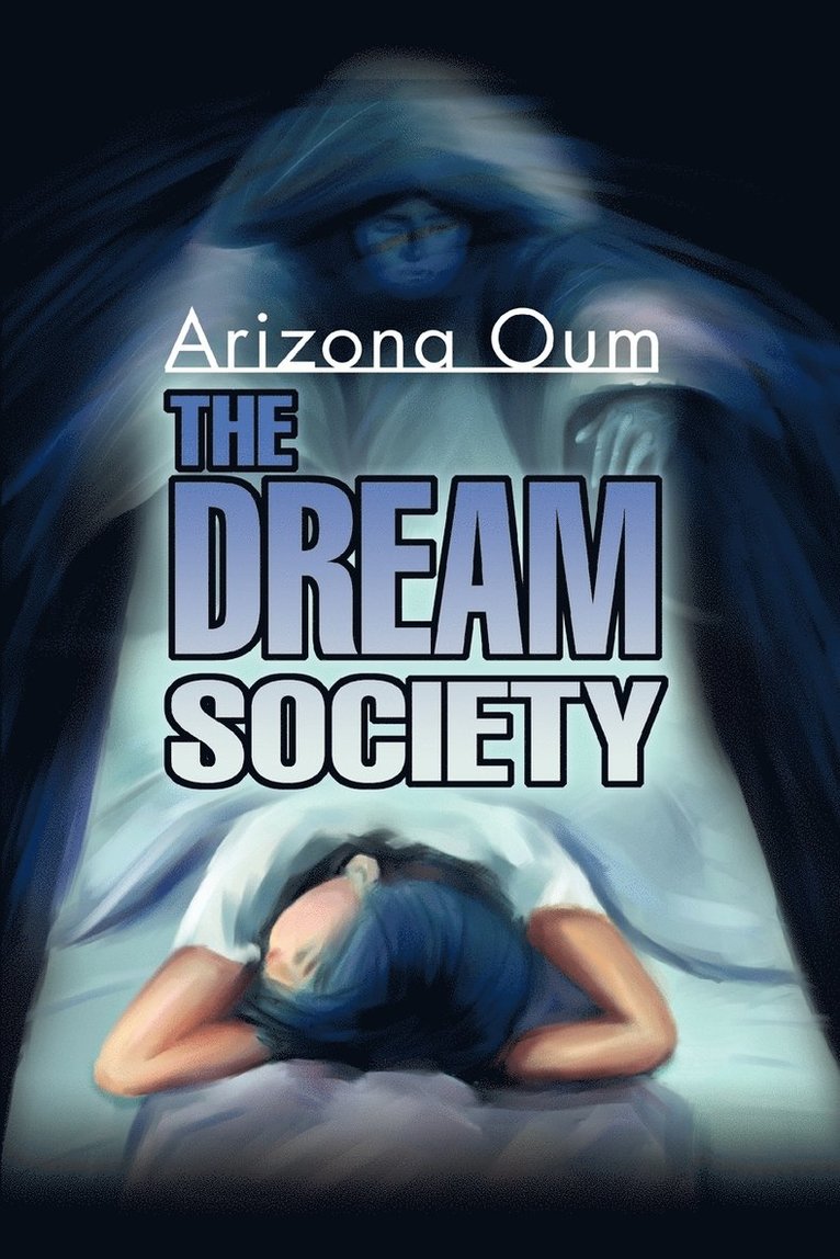 The Dream Society 1