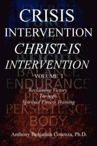 bokomslag Crisis Intervention Christ-Is Intervention