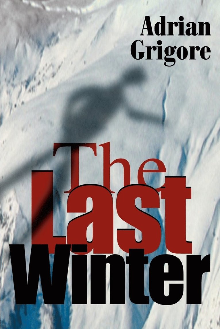 Adrian Grigore - Last Winter, Häftad
