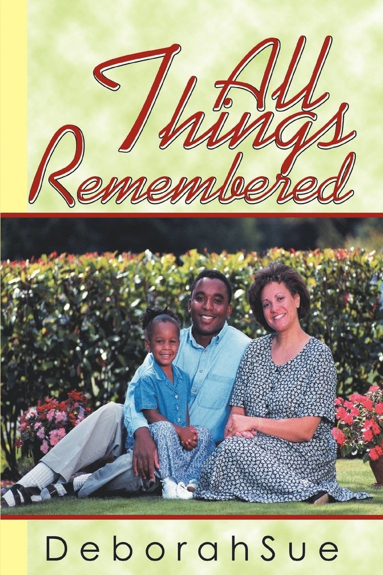 All things remembered 1