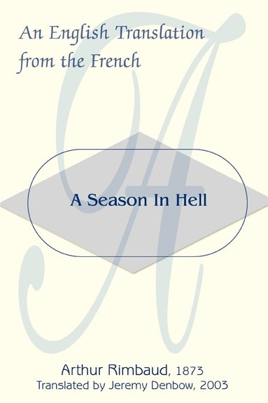 Arthur Rimbaud - Season in Hell, Häftad