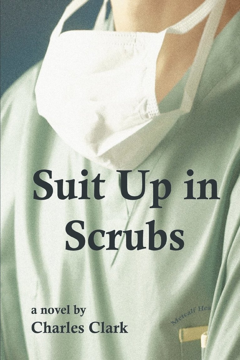 Suit Up in Scrubs 1