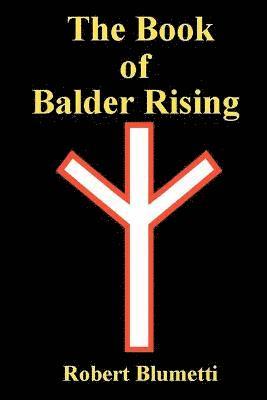 Robert Blumetti - Book of Balder Rising, Häftad
