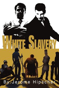 bokomslag White Slavery