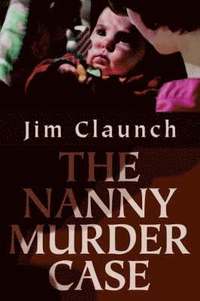 bokomslag Nanny Murder Case