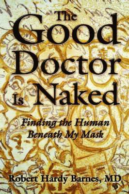 bokomslag The Good Doctor Is Naked