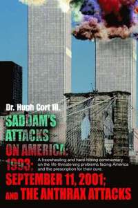 bokomslag Saddam's Attacks on America