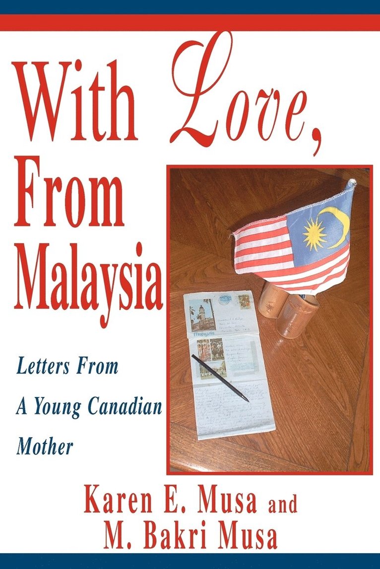 With Love, From Malaysia 1