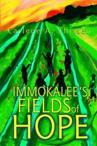 bokomslag Immokalee's Fields of Hope