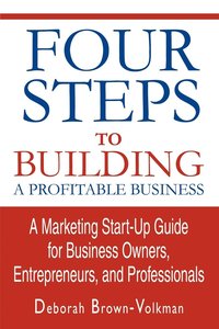 bokomslag Four Steps To Building A Profitable Business