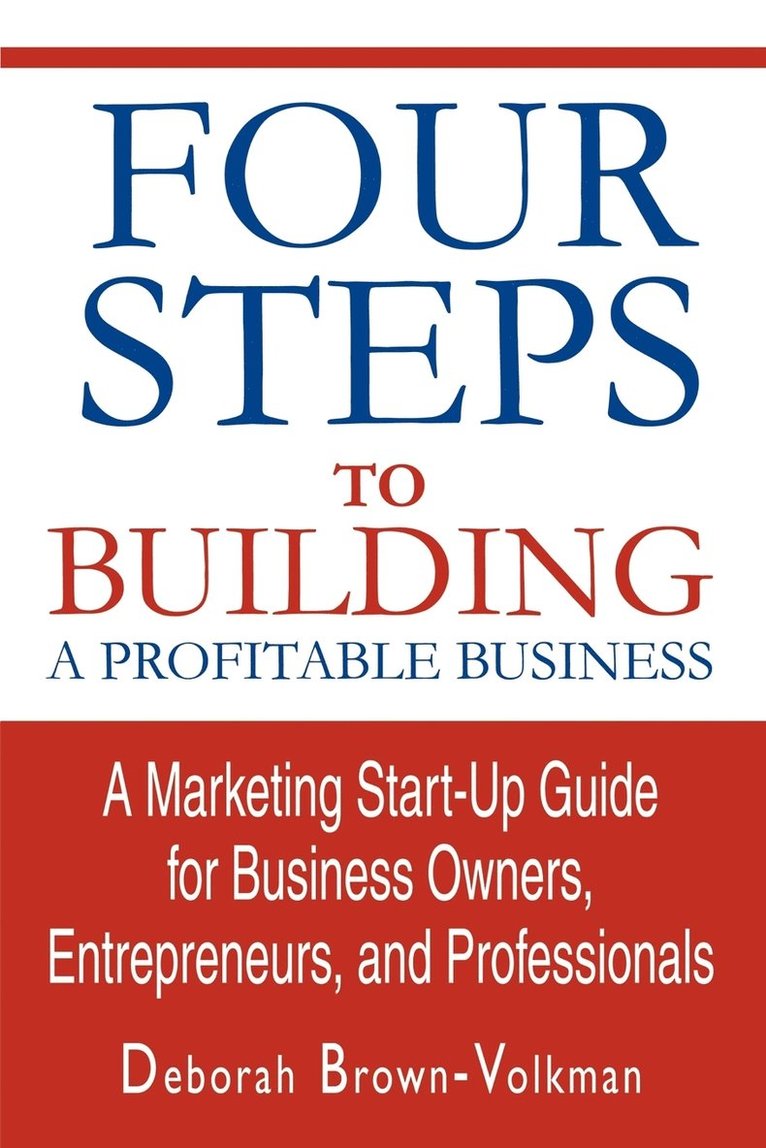 Four Steps To Building A Profitable Business 1