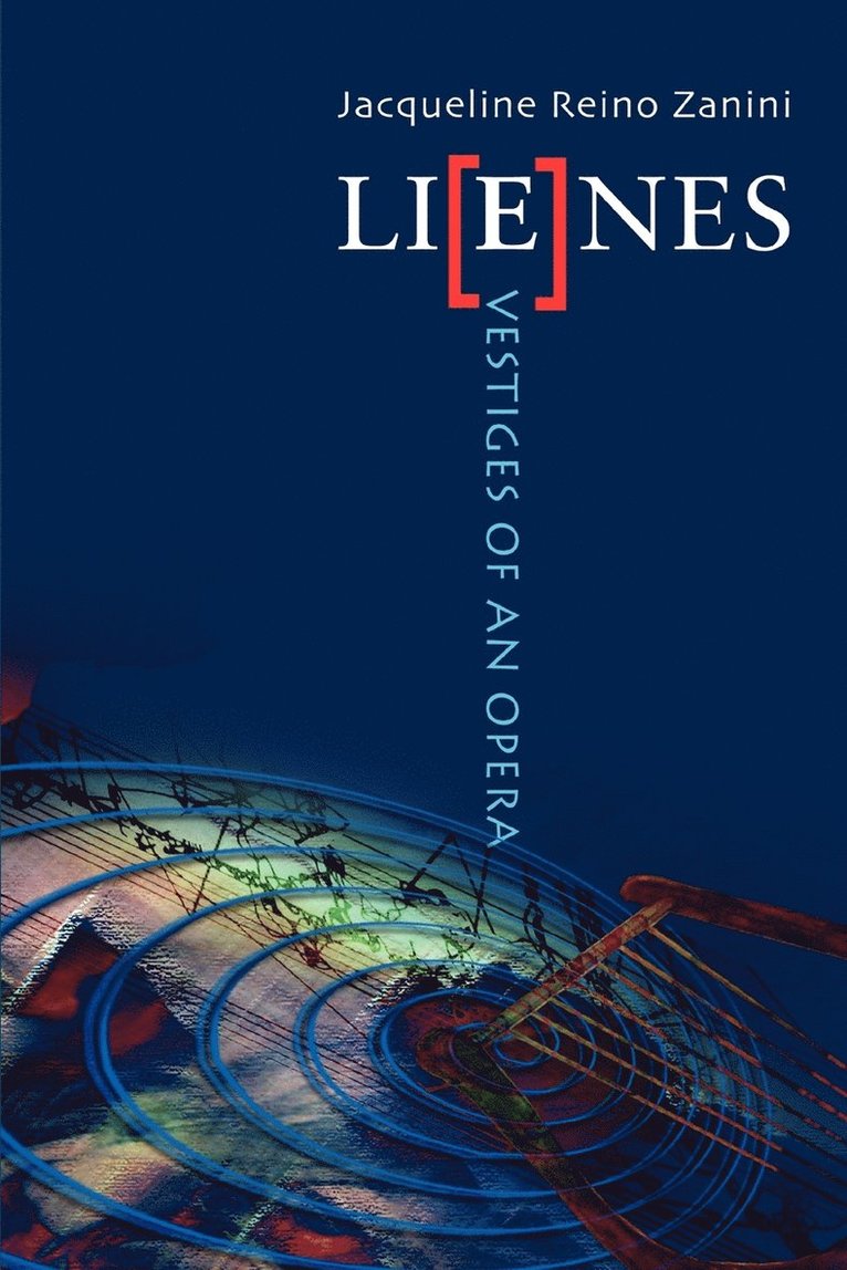 Jacqueline Reino Zanini - Lienes, Häftad
