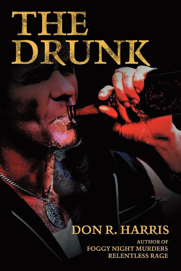 The Drunk 1