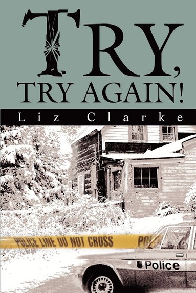 Liz Clarke - Try, Try Again!, Häftad