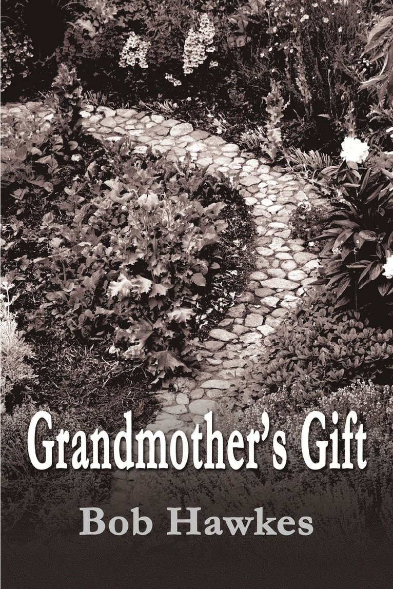 Grandmother's Gift 1