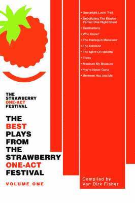 Van Dirk Fisher - Best Plays from the Strawberry One-Act Festival, Häftad