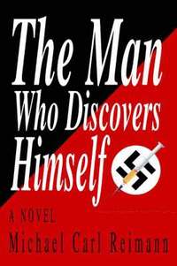 bokomslag Man Who Discovers Himself