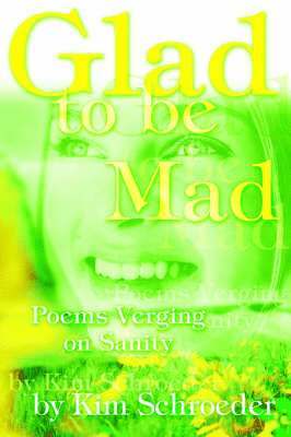Glad to be Mad