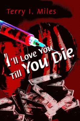 bokomslag I'll Love You Till You Die