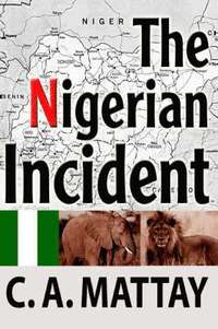 bokomslag The Nigerian Incident
