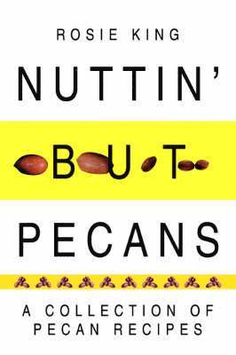 bokomslag Nuttin' But Pecans