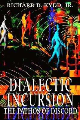 Dialectic Incursion 1