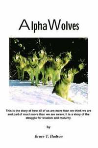 bokomslag Alpha Wolves