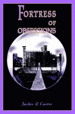 Fortress of Obsessions 1