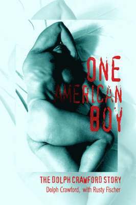 Dolph Crawford - One American Boy, Häftad