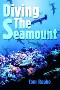 bokomslag Diving The Seamount