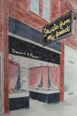 Stewart B Powell - Jewels from My Pocket, Häftad