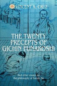 bokomslag The Twenty Precepts of Gichin Funakoshi