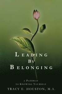 bokomslag Leading by Belonging