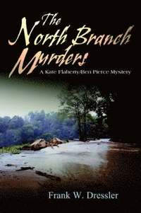 bokomslag The North Branch Murders