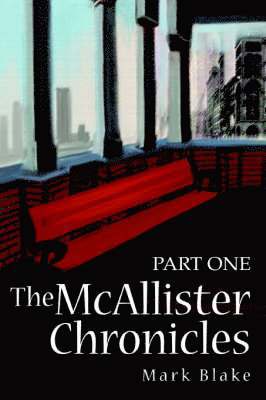 bokomslag The McAllister Chronicles
