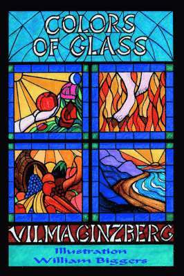 Vilma Olsvary Ginzberg - Colors of Glass, Häftad
