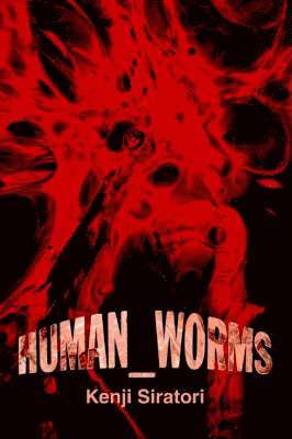 Human_Worms 1