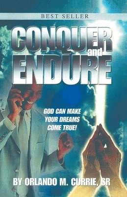 Conquer and Endure 1