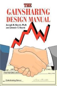 bokomslag The Gainsharing Design Manual