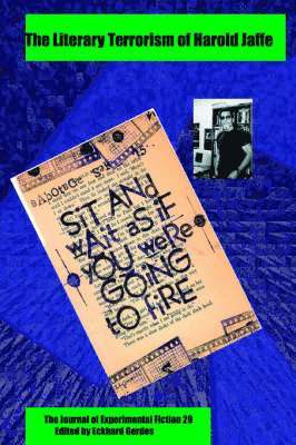 Literary Terrorism of Harold Jaffe