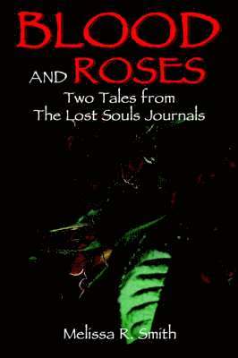 Blood and Roses 1