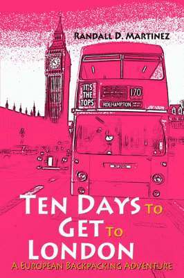Ten Days to Get to London 1