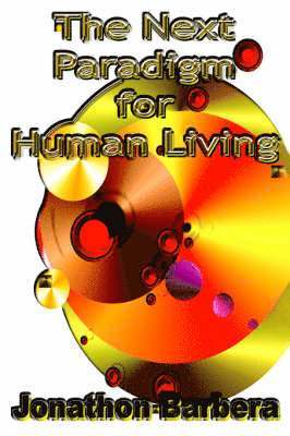 bokomslag Next Paradigm for Human Living